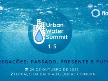 Urban Water Summit 1.5 – 24 de Outubro de 2023